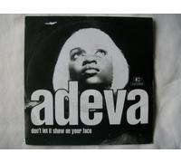 Adeva - ADEVA Don't Let It Show On Your Face UK 7" 45
