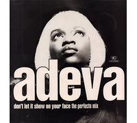 Adeva - DON'T LET IT SHOW ON YOUR FACE 12 INCH (12" VINYL SINGLE) UK COOL TEMPO 1992