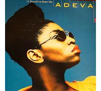 Adeva - It Should've Been Me