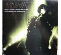 Adeva - Where Is The Love? / The Way That You Feel