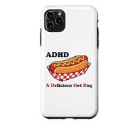 ADHD A Delicious Hot Dog Funny Fast Food Humor Sarcastic Pun Case for iPhone 11 Pro Max