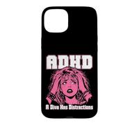 ADHD A Diva Has Distractions Funny Retro Pop Art Quote Humor Case for iPhone 15 Plus