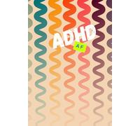 ADHD AF: Your Ultimate Prompt Journal