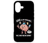 ADHD All Day I Dream About Wait What Was I Saying Funny Case for iPhone 17