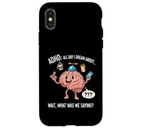 ADHD All Day I Dream About Wait What Was I Saying Funny Case for iPhone X/XS