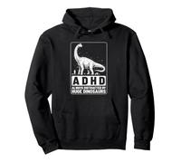 ADHD Always Distracted By Huge Dinosaurs Neurodiversity ADHD Pullover Hoodie