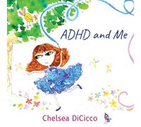 ADHD and Me