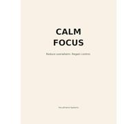 ADHD + Anxiety Planner: Calm Your Mind. Focus What Matters.