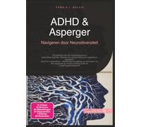 ADHD & Asperger: Navigeren door Neurodiversiteit (Psychologie)