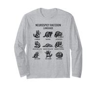 ADHD Autism Raccoon Language Neurospicy Humor Long Sleeve T-Shirt