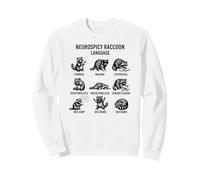 ADHD Autism Raccoon Language Neurospicy Humor Sweatshirt