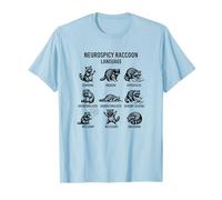 ADHD Autism Raccoon Language Neurospicy Humor T-Shirt