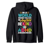ADHD Awareness Be Kind ADHD Zip Hoodie