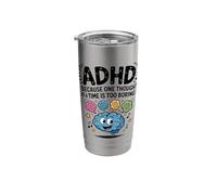 ADHD Because One Thought at a Time is Too Boring Stainless Steel Insulated Tumbler