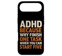 ADHD Because Why Finish One Task When You Can Start Five Case for iPhone Air