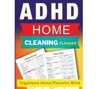 ADHD Cleaning Planner for Adults: An Organized Home Guide with Visual Schedules and Simple Routines for Women: A practical full-color workbook to help ... routines, and create a calm, functional home.