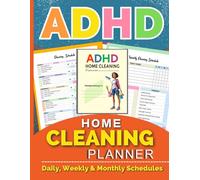 ADHD Cleaning Planner for Adults & Teens: Undated, Color-Coded Daily & Weekly Schedules, 30-Day Declutter Challenge, Home Organization for Neurodivergent Brains, Autism & Executive Dysfunction