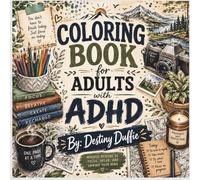ADHD Coloring Book for Adults: Calming Pages for Focus, Creativity, and Relaxtion