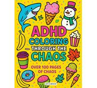 ADHD Coloring Book: THROUGH THE CHAOS (Growing Minds)