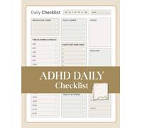 ADHD Daily Checklist: A Simple Planner with Time Blocking, Medication Tracking, Tasks, Meals, and Bills Due for Focus & Organization