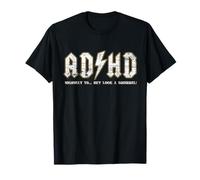 ADHD Highway To Hey Look A Squirrel Hyperactivity Disorder T-Shirt