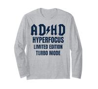 ADHD Hyperfocus Limited Edition Turbo Mode Distressed Long Sleeve T-Shirt