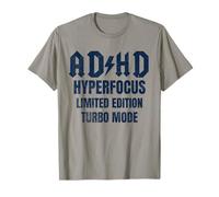 ADHD Hyperfocus Limited Edition Turbo Mode Distressed T-Shirt