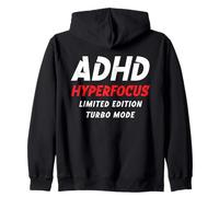 ADHD Hyperfocus Limited Edition Turbo Mode Motivational Zip Hoodie
