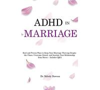 ADHD in Marriage : Real and Proven Ways to Keep Your Marriage Thriving ...