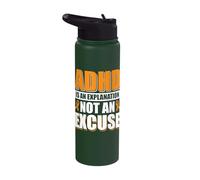 ADHD is an Explanation not an Excuse Stainless Steel Insulated Water Bottle