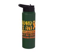 ADHD is an Explanation not an Excuse Stainless Steel Insulated Water Bottle