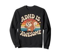 ADHD Is Awesome Cute Retro Squirrel Funny for Men Women Kids Sweatshirt