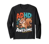ADHD is Awesome Cute Squirrel Graphic for Men Women Kids Long Sleeve T-Shirt
