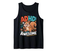 ADHD is Awesome Cute Squirrel Graphic for Men Women Kids Tank Top