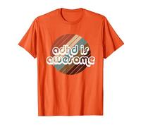 ADHD is Awesome Mens Womens & Kids T-Shirt, Men, Orange, 3X-Large