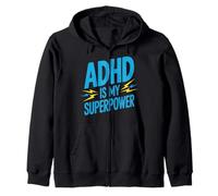 ADHD Is My Superpower Shirt for Proud Individuals Anytime Zip Hoodie