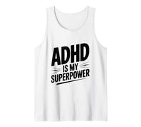 ADHD is My Superpower Tank Top