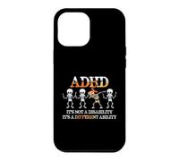 ADHD It's Not Disability It's A Different Ability Skeleton Case for iPhone 12 Pro Max
