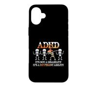ADHD It's Not Disability It's A Different Ability Skeleton Case for iPhone 16 Plus