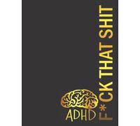 ADHD JOURNAL: Adhd Organization Tools, Weekly And Daily Planner For ADHD, Adhd Journal Adhd Undated Daily Planner, Adhd Gifts, Adhd Daily Planner ADHD For Teens Adhd For Adults 2022 Adhd Day Planner For College Students Kids