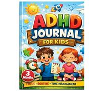 ADHD Journal for Kids: Planning for Quarter Year: Daily Planning Guide for ADHD Kids