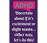 ADHD Journal Notebook: keep notes, write things down so you don't forget, and more | 6 x 9 inches, 110 lined pages | ... Great for Vacations, Everyday note taking, and Gifts for Persons with ADHD