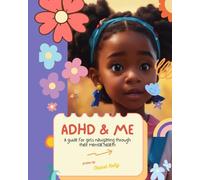 Adhd & Me