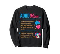 ADHD Mom Appreciation Neurodiversity Family Support Gifts Sweatshirt