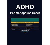 ADHD Perimenopause Reset Workbook: For Women With ADHD Who Are Watching Everything Get Harder and Finally Understand Why (The ADHD Reset Collection Series)