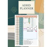 ADHD Planner: A 101-Day Undated Tool to Improve Focus, Build Structure, and Master Time - Thoughtfully Designed in Color to Support Executive Function and Neurodivergent Minds