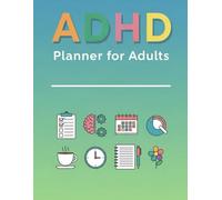 ADHD Planner for Adults | 59-Page Focus & Productivity Planner with Time Management, Habit Tracking & Brain Dump - 8.5" x 11" Undated Planner for Executive Function