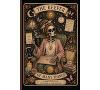 ADHD Planner for Women: The Keeper Tarot Skeleton Daily & Weekly Organizer for Neurodivergent Minds: Undated 124-Page Notebook with Brain Dump, Grocery List & Chore Chart - 6x9