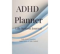 ADHD Planner: Life System Journal