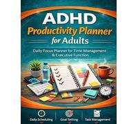 ADHD Productivity Planner for Adults